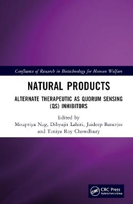 Natural Products: Alternate Therapeutic as Quorum Sensing (QS) Inhibitors - cover
