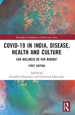 Covid-19 in India, Disease, Health and Culture: Can Wellness be Far Behind? - cover