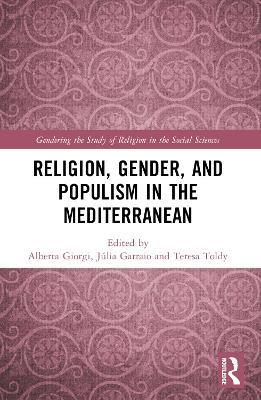 Religion, Gender, and Populism in the Mediterranean - cover