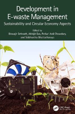Development in E-waste Management: Sustainability and Circular Economy Aspects - cover