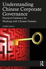 Understanding Chinese Corporate Governance: Practical Guidance for Working with Chinese Partners