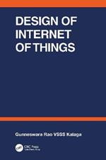 Design of Internet of Things