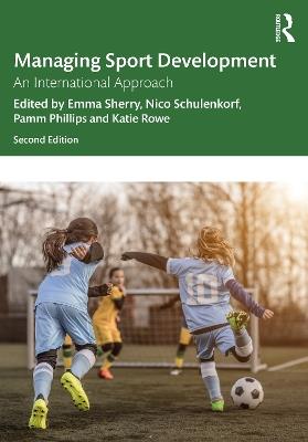 Managing Sport Development: An International Approach - cover
