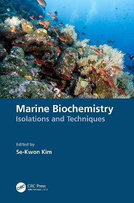 Marine Biochemistry: Isolations and Techniques - cover