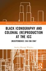 Black Iconography and Colonial (re)production at the ICC: (In)dependence Cha Cha Cha?