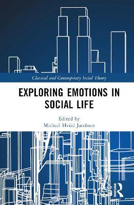 Exploring Emotions in Social Life - cover