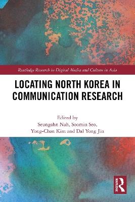 Locating North Korea in Communication Research - cover