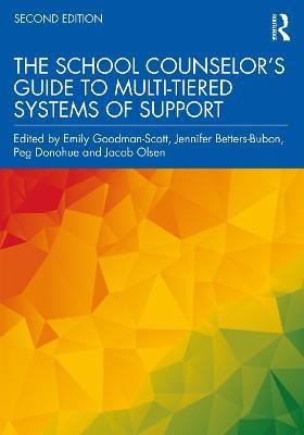 The School Counselor’s Guide to Multi-Tiered Systems of Support - cover