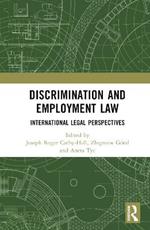 Discrimination and Employment Law: International Legal Perspectives