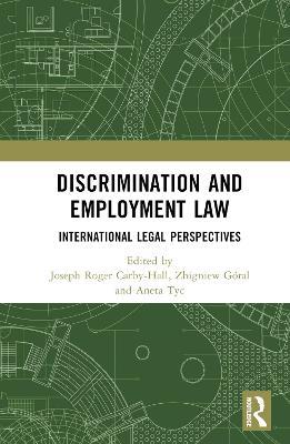 Discrimination and Employment Law: International Legal Perspectives - cover