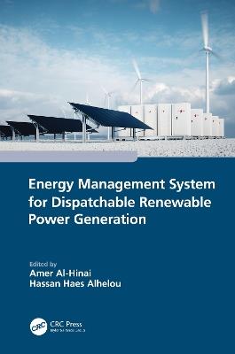 Energy Management System for Dispatchable Renewable Power Generation - cover