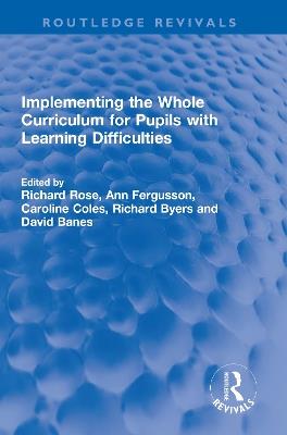 Implementing the Whole Curriculum for Pupils with Learning Difficulties - cover