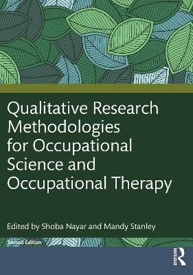Qualitative Research Methodologies for Occupational Science and Occupational Therapy - cover