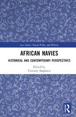 African Navies: Historical and Contemporary Perspectives