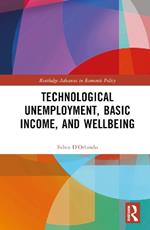 Technological Unemployment, Basic Income, and Well-being