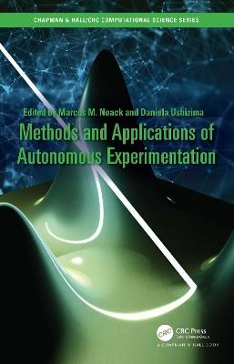 Methods and Applications of Autonomous Experimentation - cover