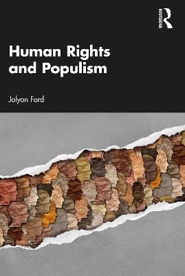 Human Rights and Populism - Jolyon Ford - cover