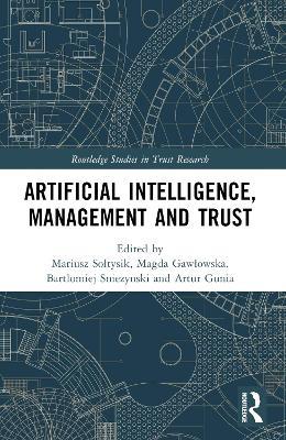 Artificial Intelligence, Management and Trust - cover