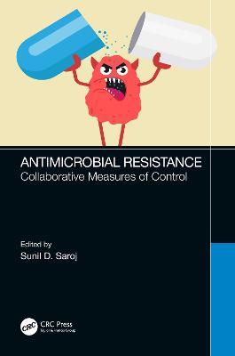 Antimicrobial Resistance: Collaborative Measures of Control - cover