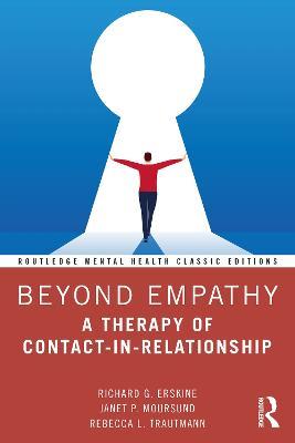 Beyond Empathy: A Therapy of Contact-in-Relationship - Richard G. Erskine,Janet P. Moursund,Rebecca L. Trautmann - cover