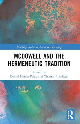 McDowell and the Hermeneutic Tradition - cover