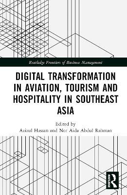 Digital Transformation in Aviation, Tourism and Hospitality in Southeast Asia - cover