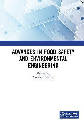Advances in Food Safety and Environmental Engineering: Proceedings of the 4th International Conference on Food Safety and Environmental Engineering (FSEE 2022), Xiamen, China, 25-27 February 2022 - cover