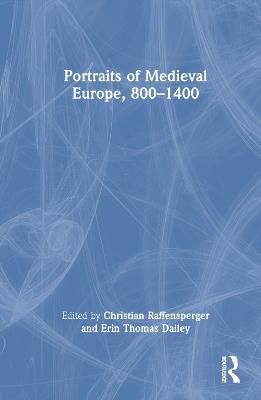Portraits of Medieval Europe, 800–1400 - cover