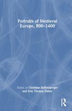 Portraits of Medieval Europe, 800–1400