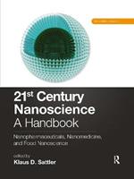 21st Century Nanoscience – A Handbook: Nanopharmaceuticals, Nanomedicine, and Food Nanoscience (Volume Eight)