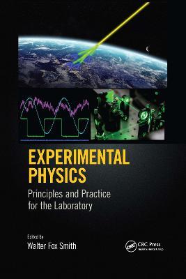 Experimental Physics: Principles and Practice for the Laboratory - cover