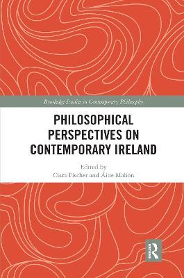 Philosophical Perspectives on Contemporary Ireland - cover