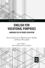 English for Vocational Purposes: Language Use in Trades Education