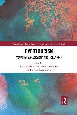 Overtourism: Tourism Management and Solutions - cover