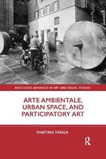 Arte Ambientale, Urban Space, and Participatory Art