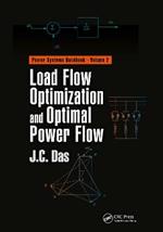 Load Flow Optimization and Optimal Power Flow