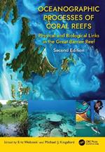 Oceanographic Processes of Coral Reefs: Physical and Biological Links in the Great Barrier Reef