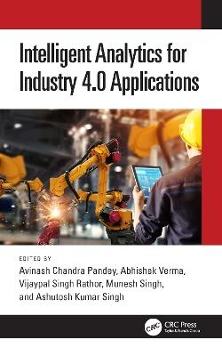 Intelligent Analytics for Industry 4.0 Applications - cover