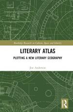 Literary Atlas: Plotting a New Literary Geography