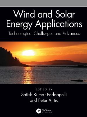 Wind and Solar Energy Applications: Technological Challenges and Advances - cover