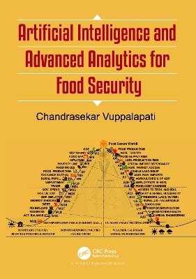 Artificial Intelligence and Advanced Analytics for Food Security - Chandrasekar Vuppalapati - cover