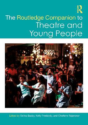 The Routledge Companion to Theatre and Young People - cover