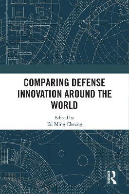 Comparing Defense Innovation Around the World - cover