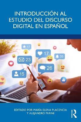 Introducción al estudio del discurso digital en español - cover