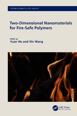 Two-Dimensional Nanomaterials for Fire-Safe Polymers - cover