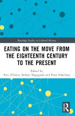 Eating on the Move from the Eighteenth Century to the Present - cover