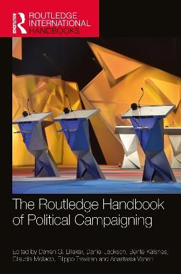 The Routledge Handbook of Political Campaigning - cover