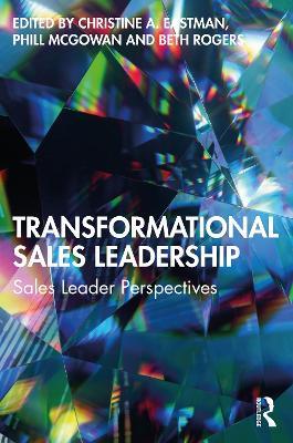 Transformational Sales Leadership: Sales Leader Perspectives - cover