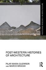 Post-Western Histories of Architecture