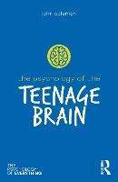 The Psychology of the Teenage Brain